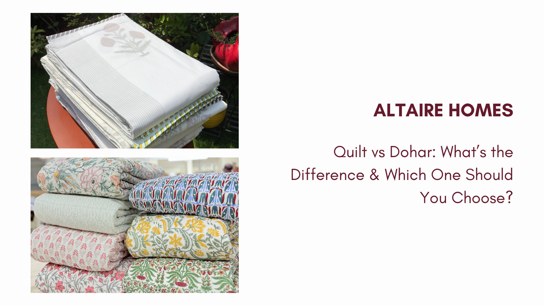 Quilt vs Dohar: What’s the Difference & Which One Should You Choose?